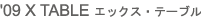 X-TABLE
